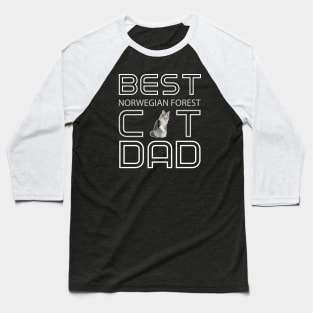 Norwegian Forest Cat Dad Baseball T-Shirt